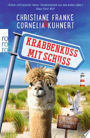 Buchcover: Krabbenkuss mit Schuss – Ein Ostfriesen-Krimi