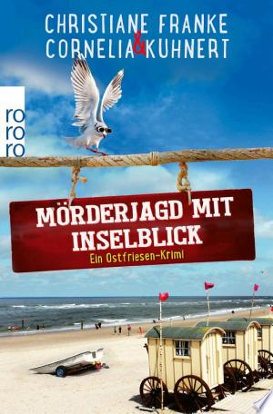 Buchcover: Mörderjagd mit Inselblick – Ein Ostfriesen-Krimi