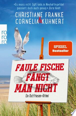 Buchcover: Faule Fische fängt man nicht – Ein Ostfriesen-Krimi