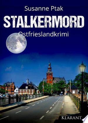Buchcover: Stalkermord. Ostfrieslandkrimi