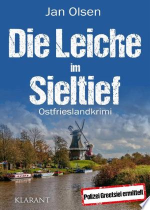 Buchcover: Die Leiche im Sieltief. Ostfrieslandkrimi