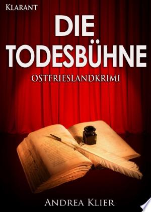 Buchcover: Die Todesbühne. Ostfrieslandkrimi