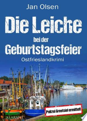 Buchcover: Die Leiche bei der Geburtstagsfeier. Ostfrieslandkrimi