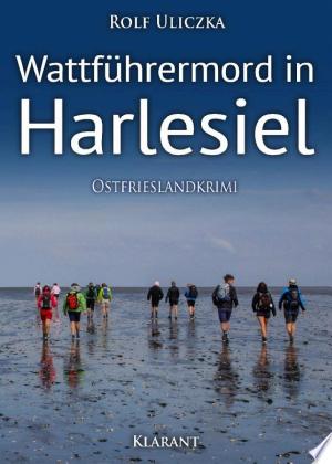 Buchcover: Wattführermord in Harlesiel. Ostfrieslandkrimi
