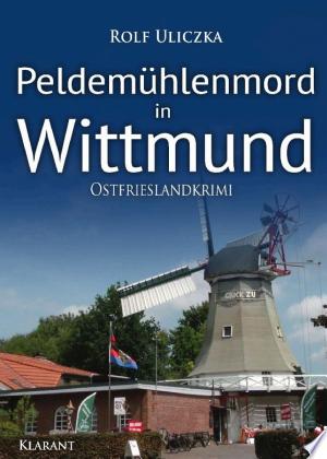 Buchcover: Peldemühlenmord in Wittmund. Ostfrieslandkrimi