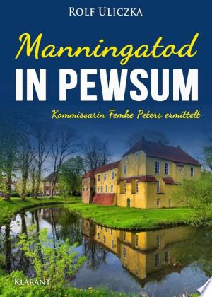 Buchcover: Manningatod in Pewsum. Ostfrieslandkrimi