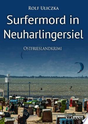 Buchcover: Surfermord in Neuharlingersiel. Ostfrieslandkrimi