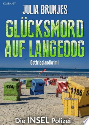 Buchcover: Glücksmord auf Langeoog. Ostfrieslandkrimi