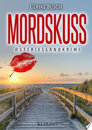 Buchcover: Mordskuss. Ostfrieslandkrimi