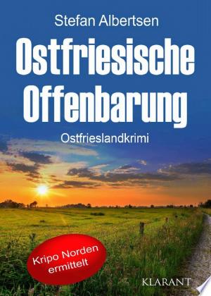 Buchcover: Ostfriesische Offenbarung. Ostfrieslandkrimi