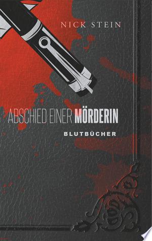 Buchcover: Abschied einer Mörderin – Ein klitzekleiner letzter Mord
