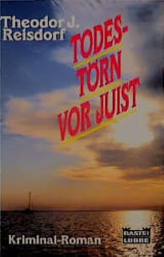 Buchcover: Todestörn vor Juist (Allgemeine Reihe. Bastei Lübbe Taschenbücher)
