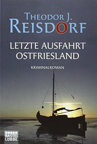 Buchcover: Letzte Ausfahrt Ostfriesland: Kriminalroman