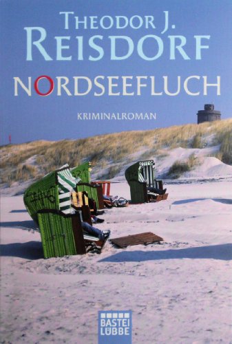 Buchcover: Nordseefluch: Kriminalroman (Allgemeine Reihe. Bastei Lübbe Taschenbücher)