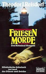 Buchcover: Friesen-Morde (Allgemeine Reihe. Bastei Lübbe Taschenbücher)