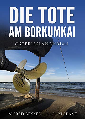 Buchcover: Die Tote am Borkumkai. Ostfrieslandkrimi (Kommissar Steen ermittelt 4)