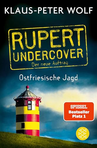 Buchcover: Rupert undercover - Ostfriesische Jagd: Der neue Auftrag. Band 2. Kriminalroman