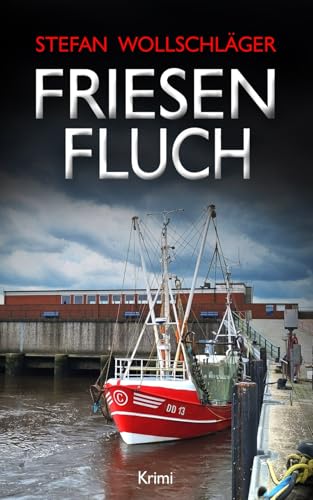 Buchcover: Friesenfluch: Ostfriesen-Krimi (Diederike Dirks ermittelt, Band 13)
