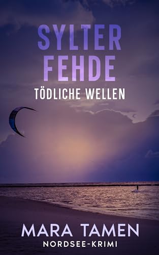 Buchcover: Sylter Fehde: Tödliche Wellen (Sina Marten ermittelt 11)