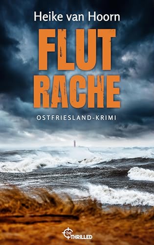 Buchcover: Flutrache: Ostfriesland-Krimi (Ein Fall für Kommissar Möllenkamp, Band 4)
