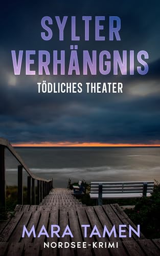 Buchcover: Sylter Verhängnis: Tödliches Theater (Sina Marten ermittelt 2)
