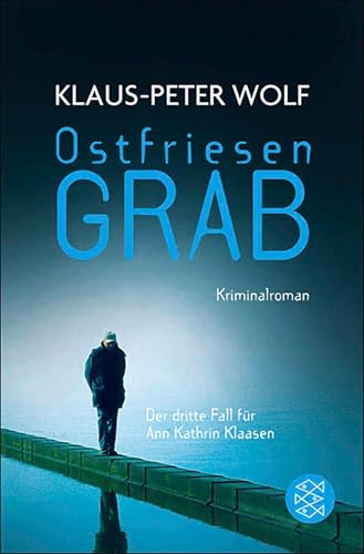 Buchcover: Ostfriesengrab: Kriminalroman (Ann Kathrin Klaasen ermittelt 3)