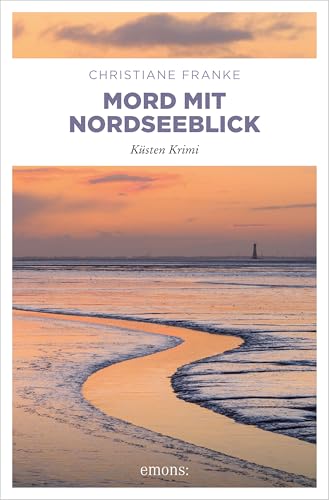 Buchcover: Mord mit Nordseeblick: Küsten Krimi (Oda Wagner, Chistine Cordes 12)