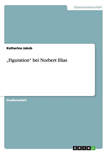 Buchcover: "Figuration" bei Norbert Elias