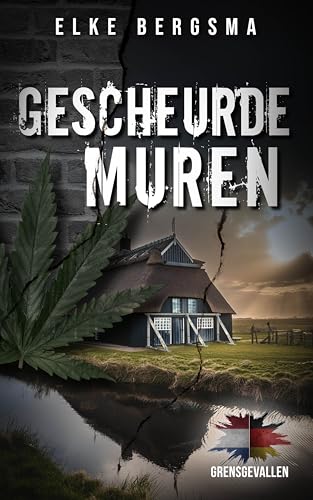 Buchcover: Gescheurde muren (Grensgevallen Book 1) (Dutch Edition)