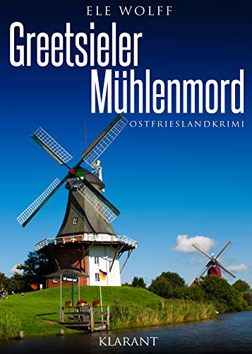 Buchcover: Greetsieler Mühlenmord. Ostfrieslandkrimi (Janneke Hoogestraat ermittelt 5)