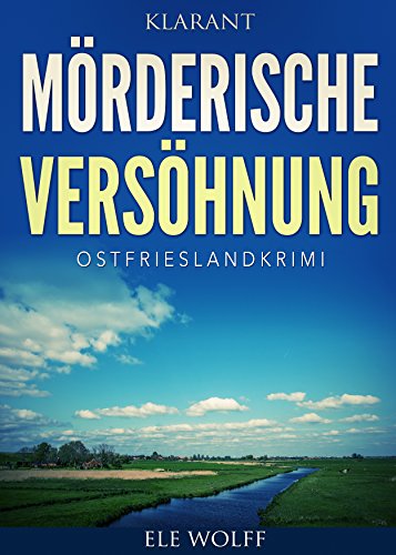 Buchcover: Mörderische Versöhnung. Ostfrieslandkrimi