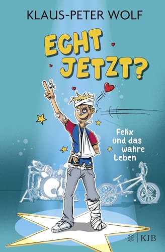 Buchcover: Echt jetzt? Felix und das wahre Leben: Lustige Alltagsgeschichten ab 10 Jahren ? Für alle Fans von Klaus-Peter Wolf