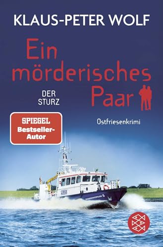Buchcover: Ein mörderisches Paar - Der Sturz: Ostfriesenkrimi | Eine wilde Jagd auf einen charismatischen Mörder